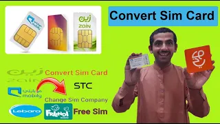 Convert Sim Card : Mobily to Jawwy: Jawwy To Mobily : Stc To Zain
