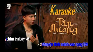 Tân Nương Karaoke Bản Demo -PHÁT LEE ft KAISOUL || OFFICIAL MUSIC VIDEO/ mặc vào người chiếc áo hôm