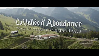La Vallée d'Abondance : Terre de passeurs de tradition