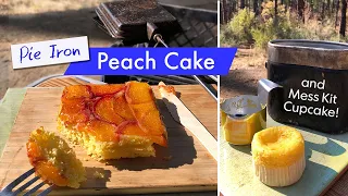 Pie iron peach upside down cake & cupcakes, baked in a mess kit. Two recipes for campfire baking!
