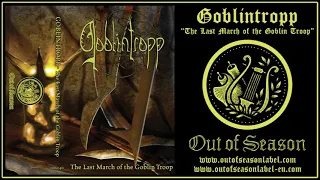 GOBLINTROPP "The Last March of the Goblin Troop" (Full Album, dungeon synth fantasy music Argentina)