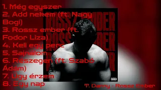 T. Danny - Rossz ember album