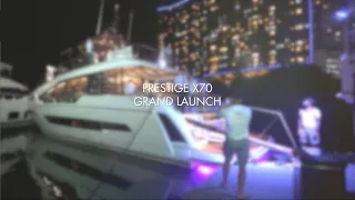 Asia Yachting - Prestige X70 Grand Launch