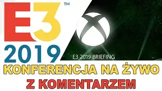 Microsoft Xbox E3 2019 - Konferencja z komentarzem na żywo