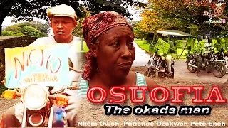 Osuofia The Okada Man Season 1 - Latest Nigerian Nollywood Movie