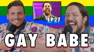 Gay Babe | Sal Vulcano & Chris Distefano Present: Hey Babe! | EP 27