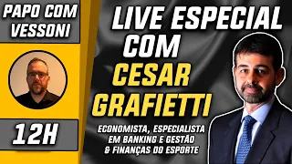 CESAR GRAFIETTI É O CONVIDADO ESPECIAL E ANALISA  A SITUAÇÃO FINANCEIRA DO CORINTHIANS