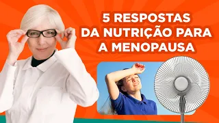 Respondendo 5 dúvidas sobre a menopausa