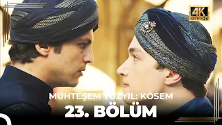 Muhteşem Yüzyıl: Kösem 23. Bölüm (4K)