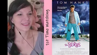 The 'Burbs (1989 Film) | Reaction | 1st Time Watching
