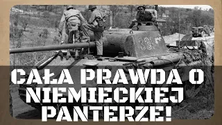 CAŁA PRAWDA O NIEMIECKIM PANZER 5 PANTERA! HISTORIA PRAWDZIWA