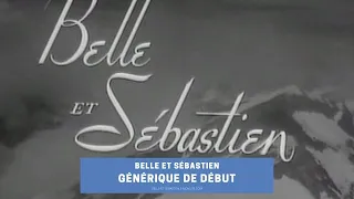 Belle et Sébastien | Générique de début | Série de Cécile Aubry