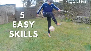 Learn 5 EASY Skills | Jednoduchý návod na fotbalové dovednosti krok za krokem