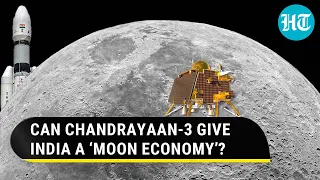 Chandrayaan-3 | How Moon Can Help India Generate An Economy Of Its Own & The Challenges Involved