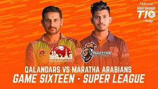 Match 16  Super League I HIGHLIGHTS I Qalandars vs Maratha Arabians I Day 6 I Abu Dhabi T10 Season 4