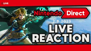 Nintendo Direct 2/8/23 Live Reaction with Xeno - ZELDA TIME!