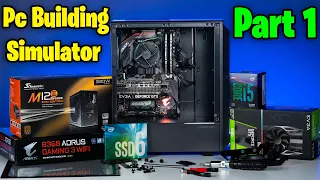 Opening PC Shop 😂 | PC Building  Simulator Gameplay 😆 | Part 1 | George Gaming |