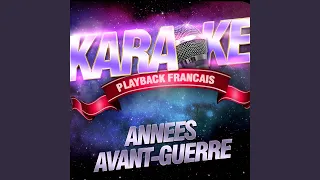 Le Temps Des Cerises — Karaoké Playback Instrumental — Rendu Célèbre Par Yves Montand /...