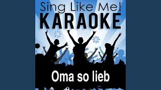 Oma so lieb (Karaoke Version With Guide Melody)