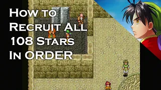 How to recruit the 108 stars of destiny in Suikoden in Order