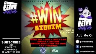 DJ RetroActive - #Win Riddim Mix (Full) [Fresh Ear Productions] September 2013