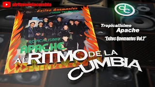 Tropicalisimo Apache - Exitos Quemantes Vol.2 1989