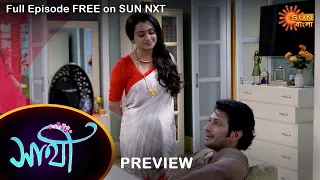 Saathi - Preview | 26 march 2022 | Full Ep FREE on SUN NXT | Sun Bangla Serial