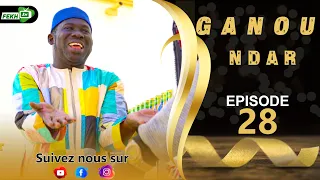 GANU NDAR NIANKOU AK MANOUMBÉ EPISODE 28