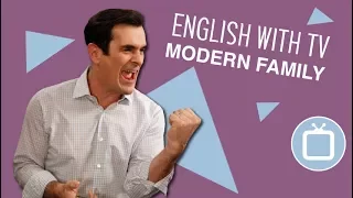 Learn English with TV Shows: Modern Family (Explicit)