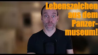 Lebenszeichen aus dem Panzermuseum! [SSP053]