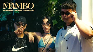 MHTRESUNO & JUICY BAE & MIR NICOLAS | MAMBO (VIDEO OFICIAL)