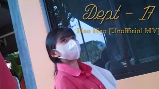 Dept-17 | Hoo Hoo (Unofficial MV)