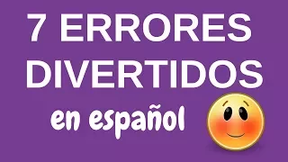 7 errores divertidos en español