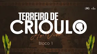 Samba de Raiz com TERREIRO DE CRIOULO - Bloco 01