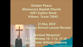 GPMBC 22 May 2022 The Sunday School Lesson Review, by Minister William Gadson, JA Moland Pastor