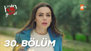 Kalp Yarası 30. Bölüm 💔 @atvturkiye