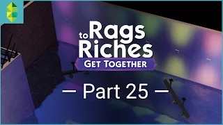 The Sims 4 Get Together - Rags to Riches - Part 25