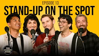 Stand-Up On The Spot w/ Rick Glassman, JR De Guzman, Steph Tolev, Mike Cannon & J Watkins | Ep 13