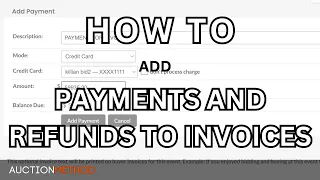 StableBid - How to add payments and refunds to invoices