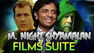 M. Night Shyamalan Films Suite