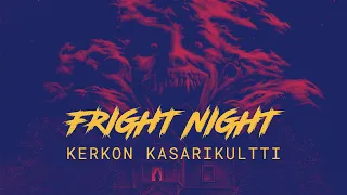 Arvostelussa Kauhun yö (Fright Night, 1985) | Kerkon kasarikultti