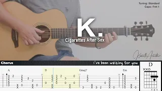 K. - Cigarettes After Sex | Fingerstyle Guitar | TAB + Chords + Lyrics