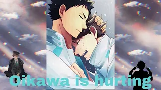 Oikawa is hurting || IwaOi