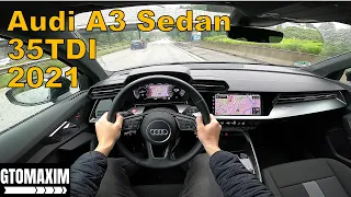 2021 Audi A3 Sedan 35 TDI - POV TEST DRIVE