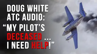 Doug White Audio with Air Traffic Control | On a Wing and a Prayer True Story