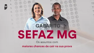 Gabarito SEFAZ MG - Os assuntos com maiores chances de cair na sua prova