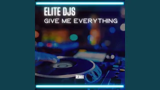 Give Me Everything (Remix)