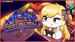 【The Magical Mixture Mill】we continue the journey【Kaela Kovalskia / hololiveID】