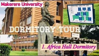 Makerere University Dormitory Tour 2021| Africa Hall| Hostels in Ugandan Universities