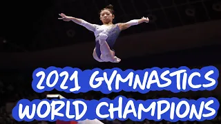 2021 Gymnastics World Champions